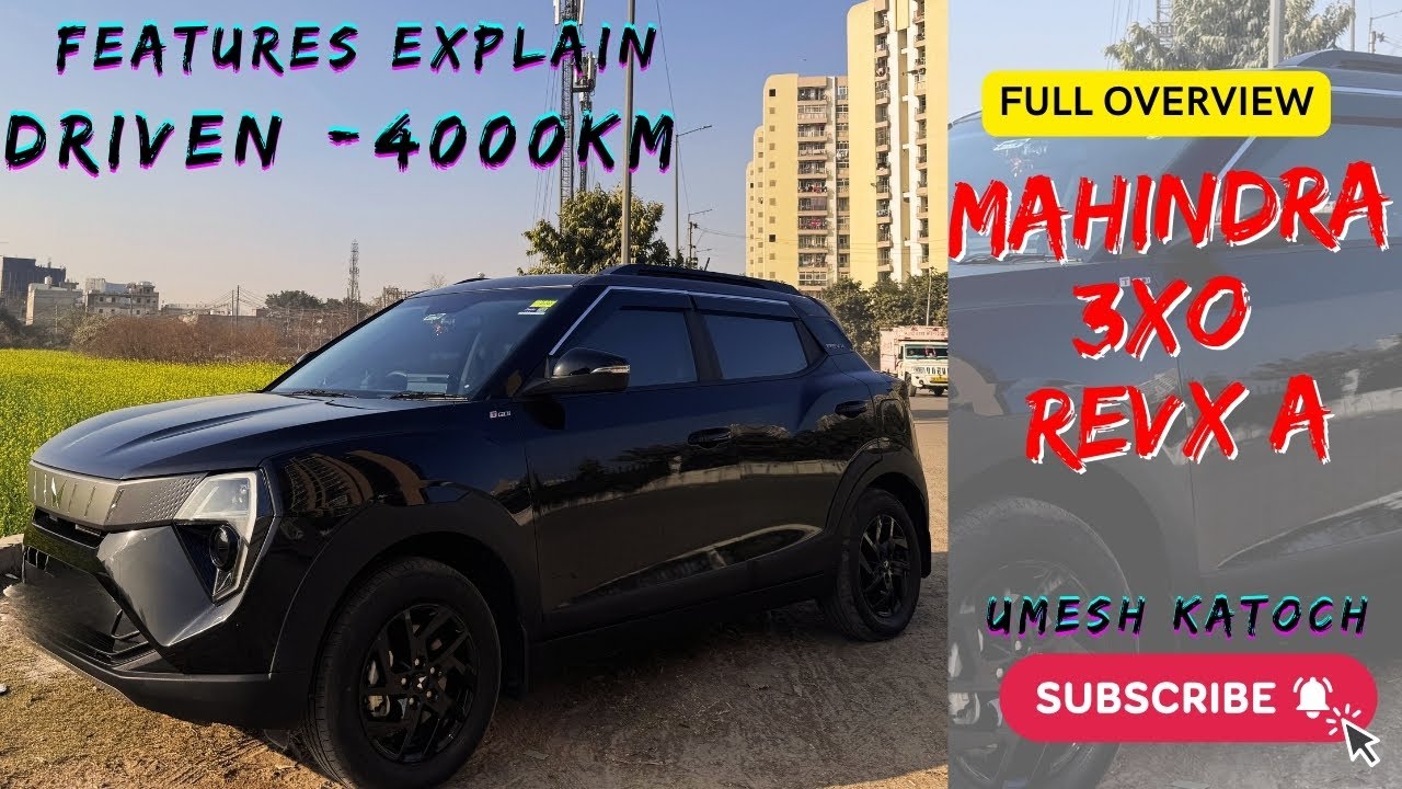 Part - 1 (Mahindra 3xo RevX A | TGDI Petrol Manual | 4,000 KM driven Ownership Review)