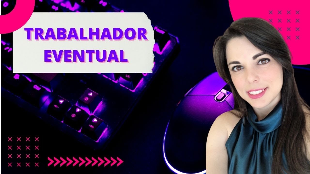 TRABALHADOR EVENTUAL