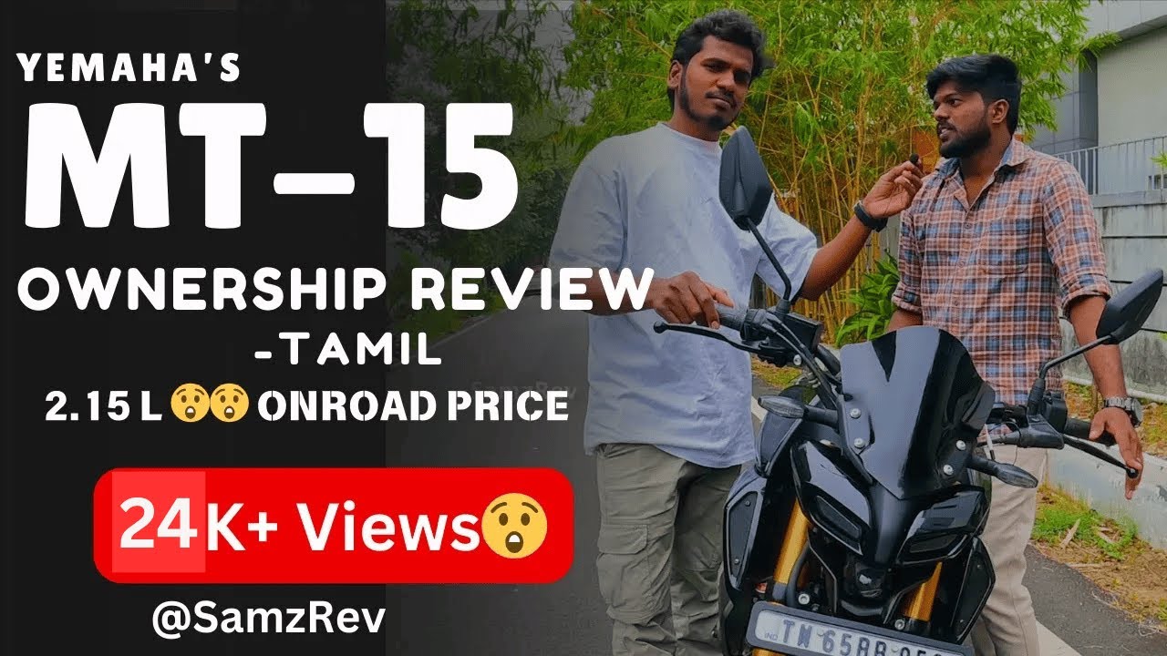 MT-15 ownership review in Tamil🔥2.17L Onroad | Real Pros & Cons + Ownership Secrets Revealed@SamzRev
