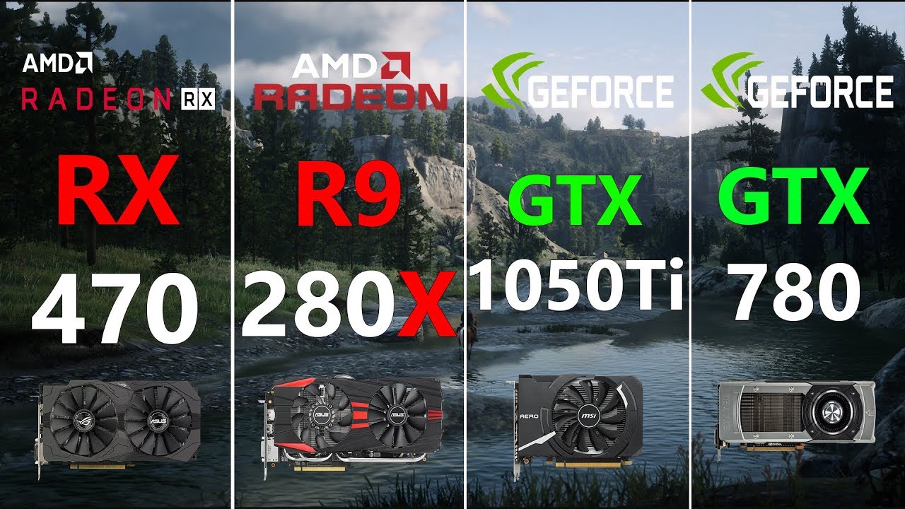 RX 470 vs R9 280X vs GTX 1050 Ti vs GTX 780 Test in 7 Games