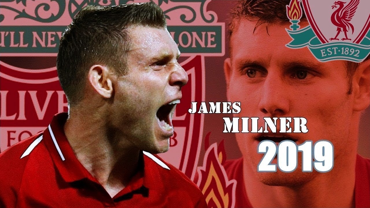 James Milner Persistent Players 2019