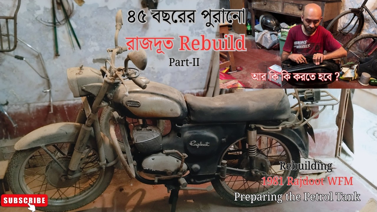 1981 Rajdoot WFM আর কি কাজ বাকি? | Tank Rust থেকে মুক্তি| Rajdoot Rebuild | Part II | DIY Project