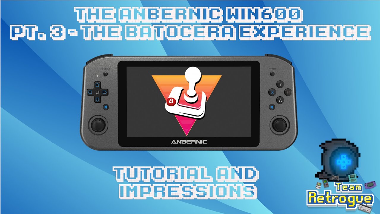 Подробный обзор Anbernic Win600, часть 3: Опыт Batocera