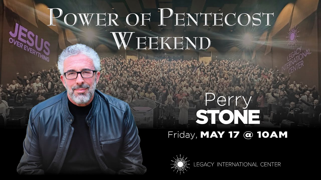 Perry Stone LIVE from the Power of Pentecost Weekend