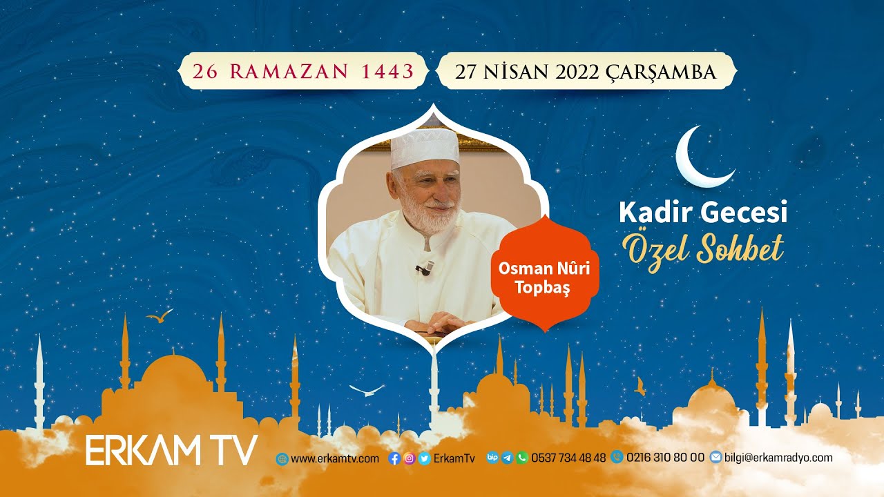 Osman Nuri Topbaş - Kadir Gecesi Özel | 26 Ramazan | Canlı