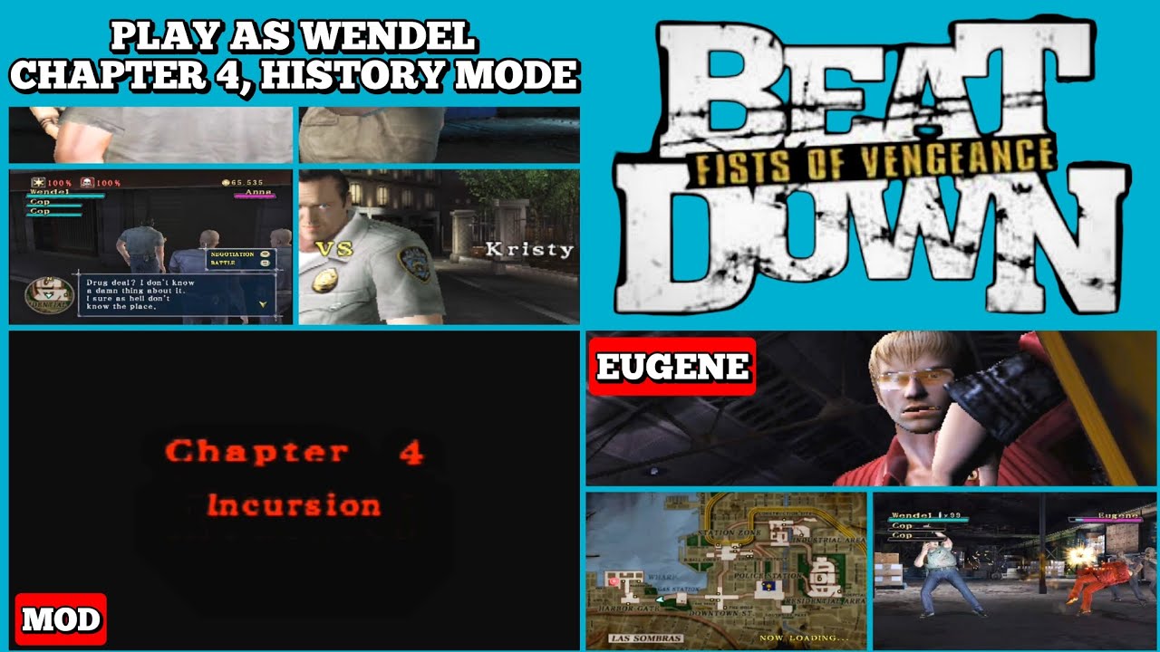 Play as Wendel, Chapter 4 🔥 - Beat Down PS2 MOD