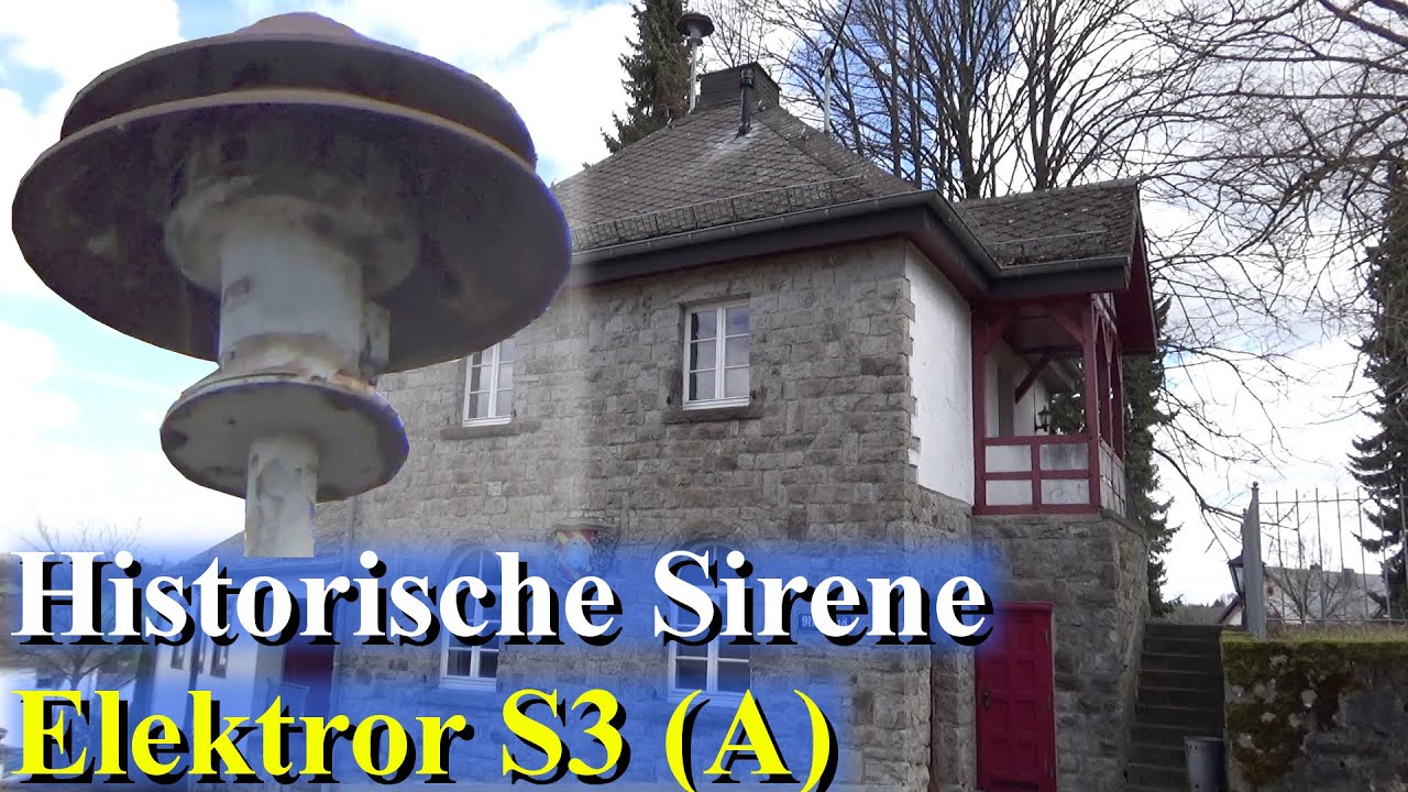 Sirenenalarm mit uralter Sirene | Elektror S3 (A) |  Probealarm | Sirenenprobe