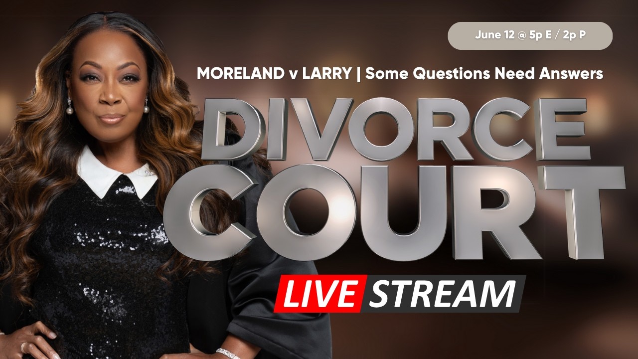 Some Questions Need Answers 🔴 S28 LIVE | Moreland v Larry | June 12 | 5p E / 2p P (CLICK NOTIFY ME)