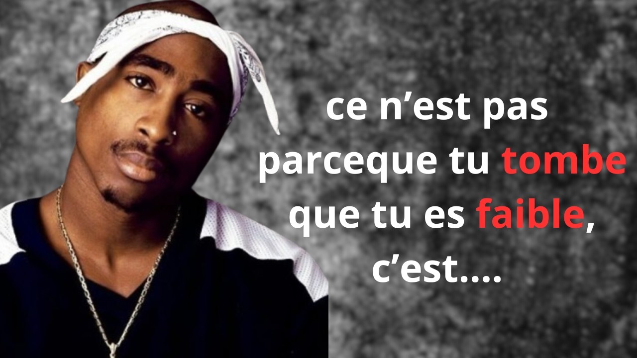 “2Pac avait tout compris sur la vie, la douleur et la réussite.” #2Pac motivation  #citations 2Pac