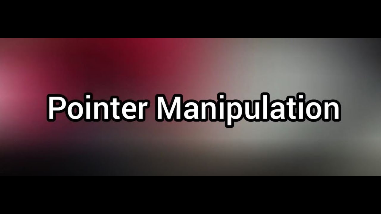 Pointer Manipulation|Pointer manipulation in C