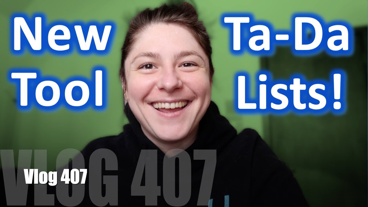 Ch.407: How I’m Using ‘Ta-Da Lists’ Vs. ‘To Do Lists’ This Year!