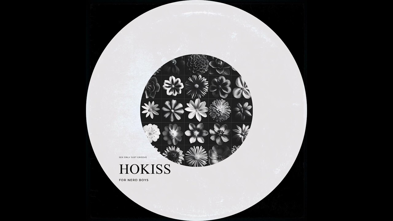 Hokiss - Hokiss (Original Mix)