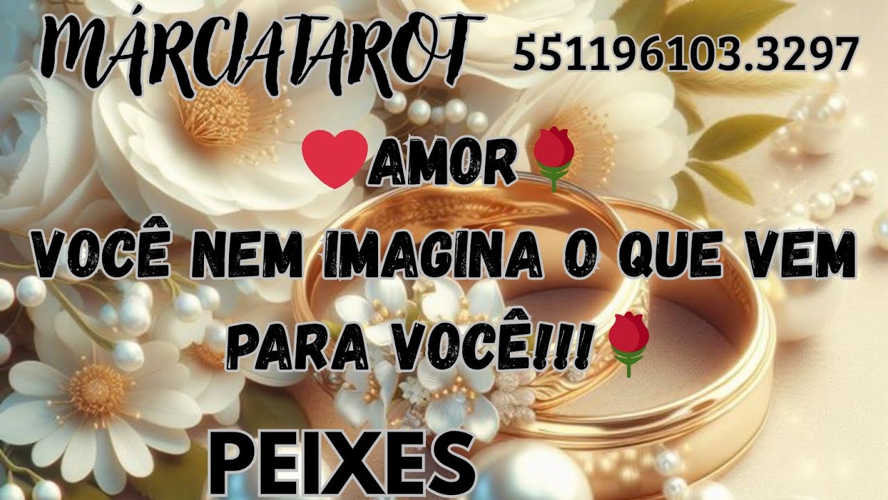 PEIXES ❤️AMOR 🌹 AGUENTA CORAÇÃO!✨ UMA CONCRETIZAÇÃO, UMA REALIZAÇÃO E UM PEDIDO DE CASAMENTO!🙌❤️🌹🥂
