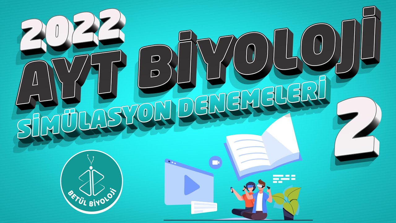 2022 AYT Biyoloji Simülasyon Denemeleri | Deneme 2