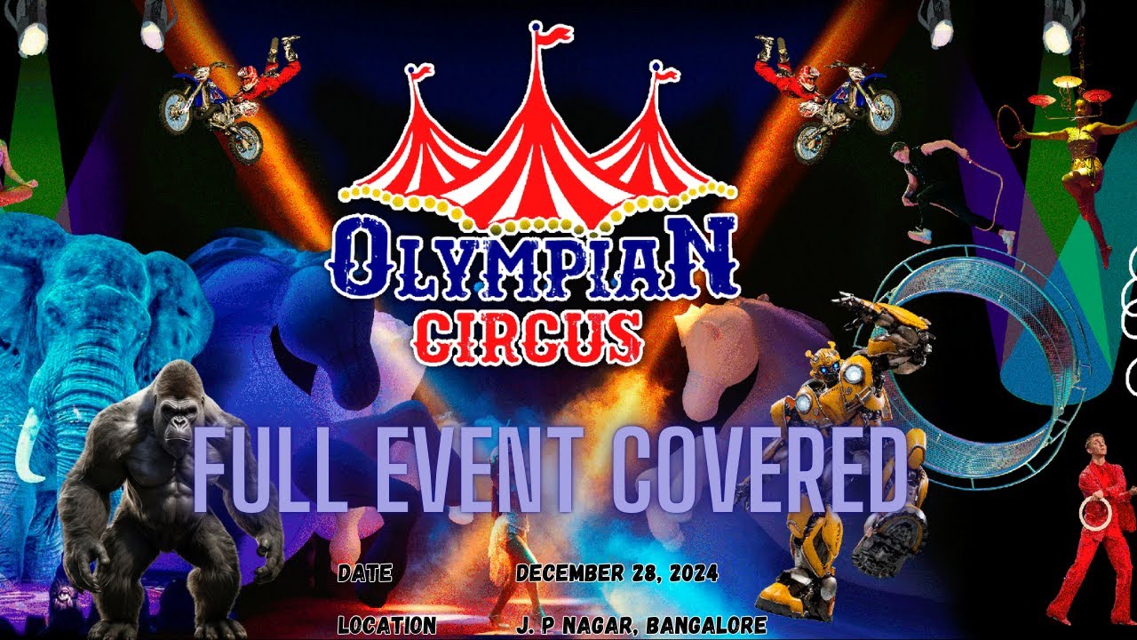 The Olympian Circus Experience: Full Video