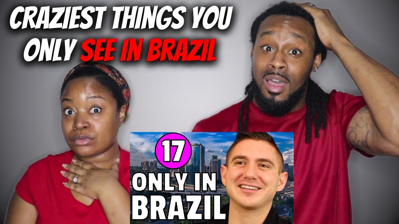 🇧🇷 17 CRAZIEST THINGS YOU ONLY SEE IN BRAZIL | The Demouchets REACT Brazil