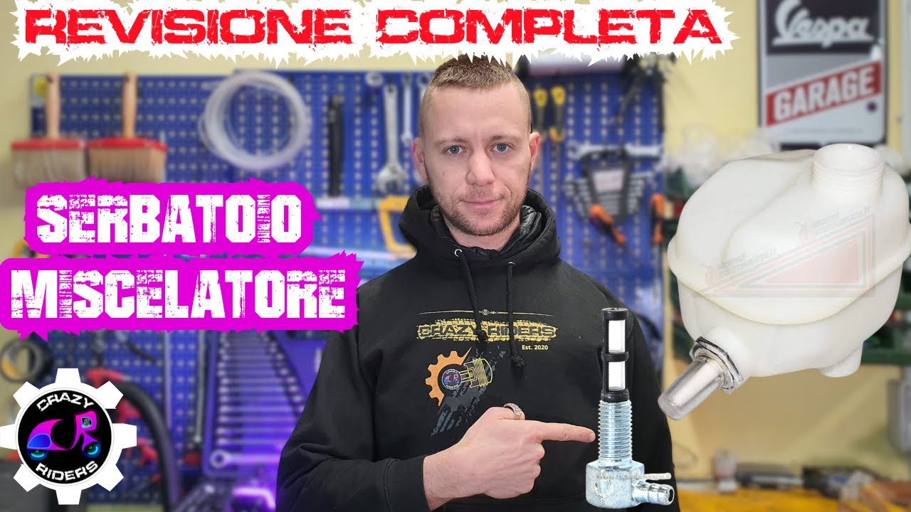 Revisionare il SERBATOIO MISCELATORE della Vespa PX - Tutorial