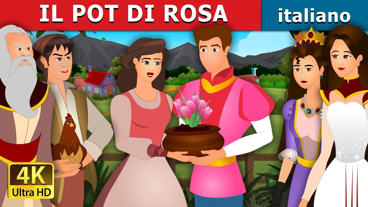 IL POT DI ROSA | The Pot Of Pinks Story in Italian | Storie Per Bambini | Fiabe Italiane