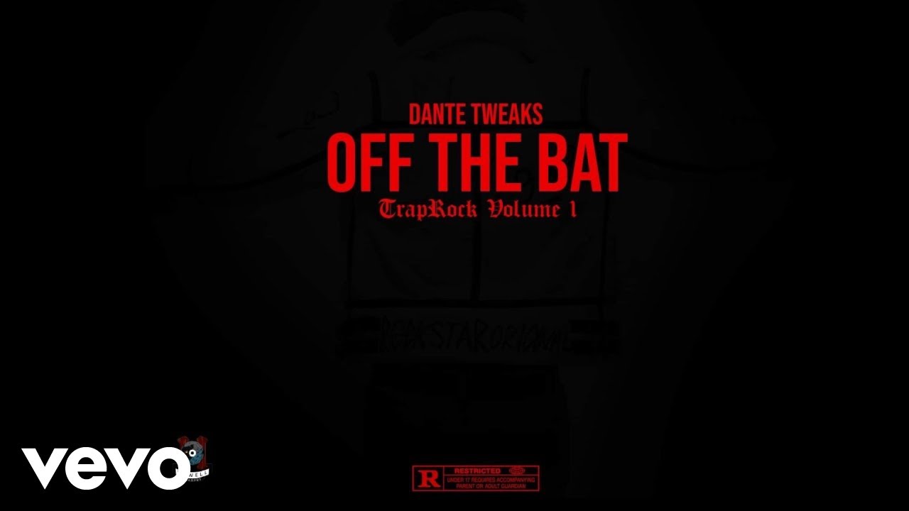 Dante Tweaks - Off The Bat