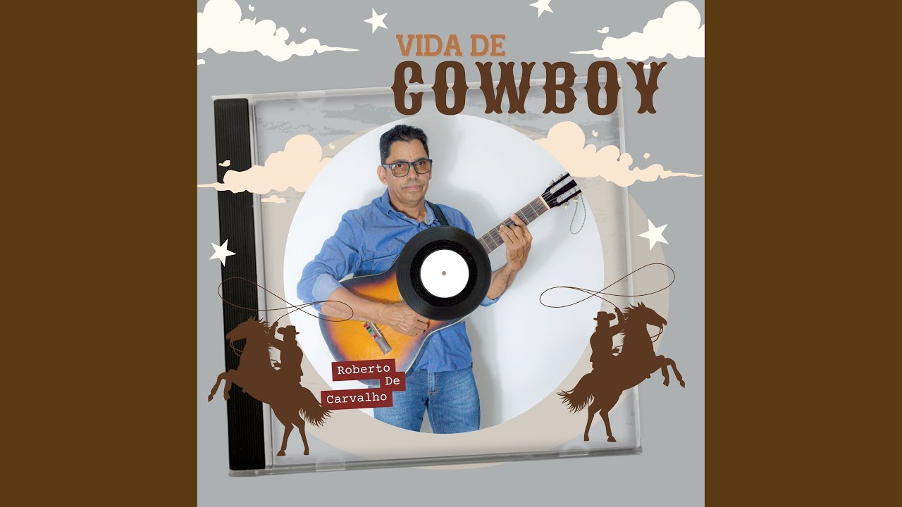 Vida De Cowboy
