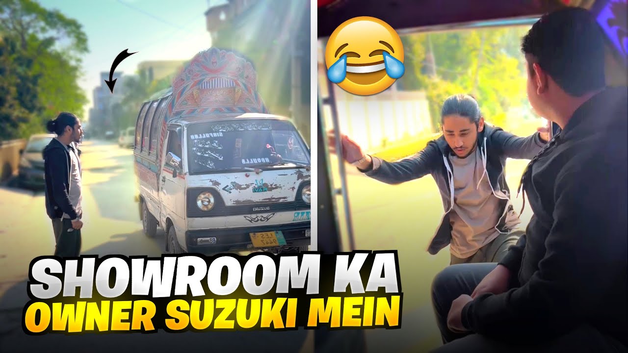 Showroom Ka Owner Suzuki Main 😂