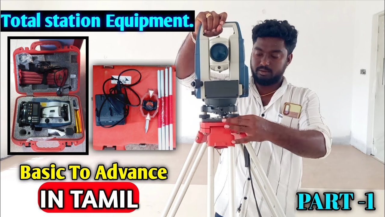 Total station equipment parts full details || part-1 || in tamil | all details explain ||