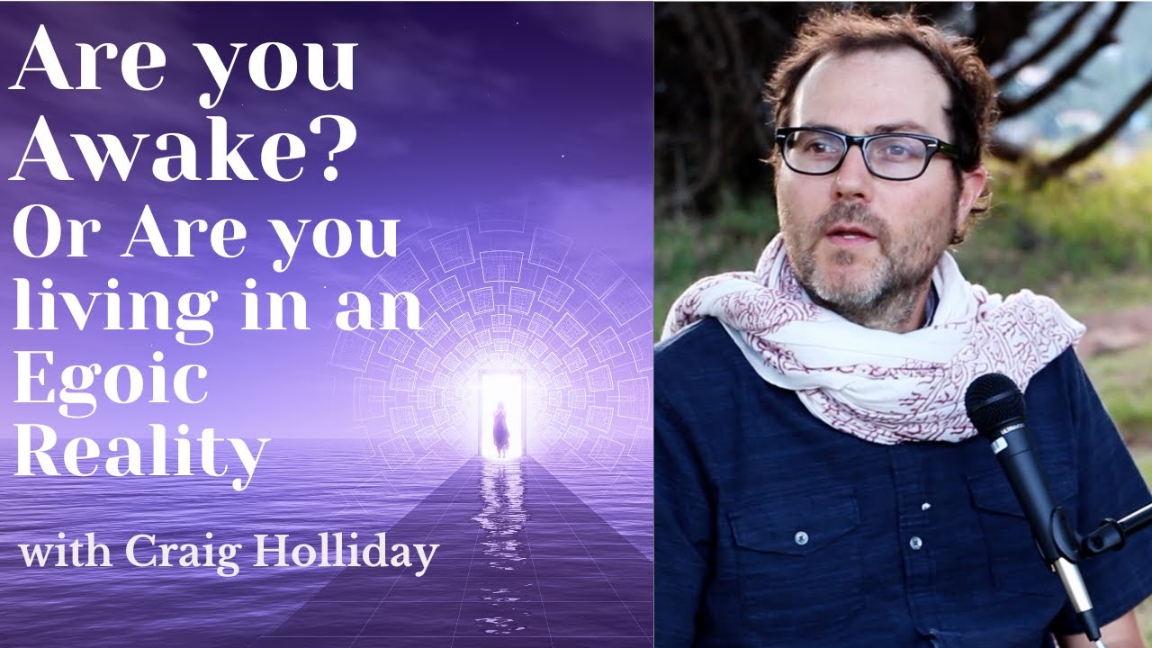 Are you Awake? Or Are you living in an Egoic Reality 12.7.25  #satsang #nonduality #spiritualfreedom