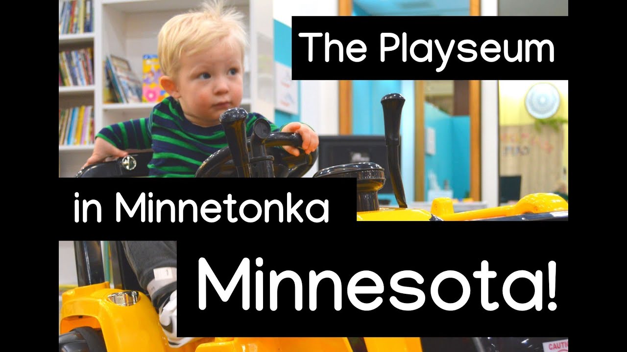 The Playseum at Ridgedale Mall, Minnetonka, MN!