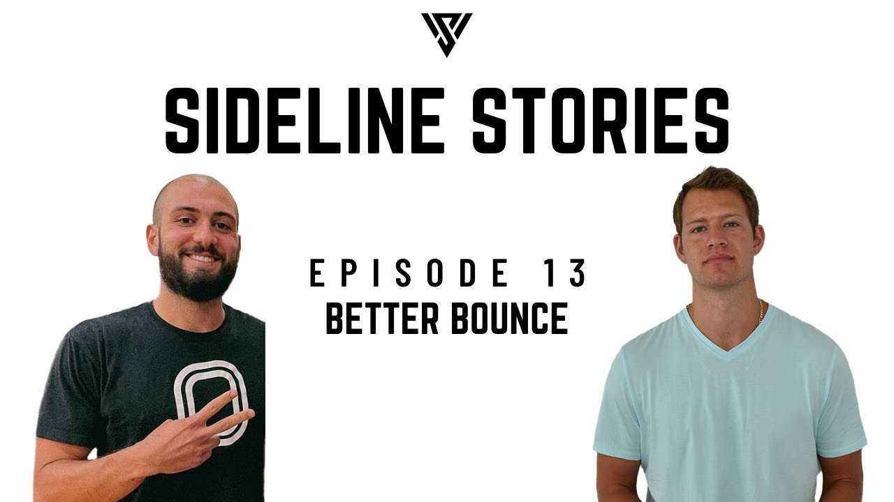 #13: Better Bounce ft. Mike Kaufman