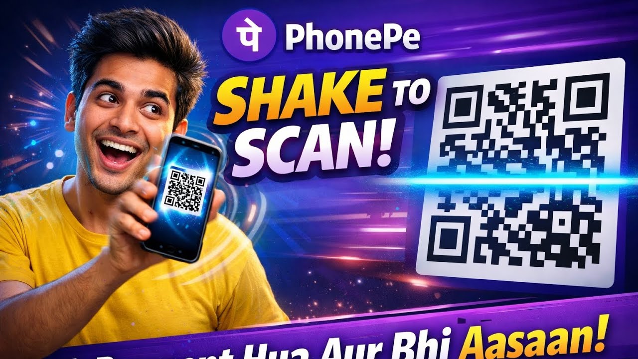 Phonepe scan pay new update | Phonepe shake to scan and payment launched | phonepe shake to scan 