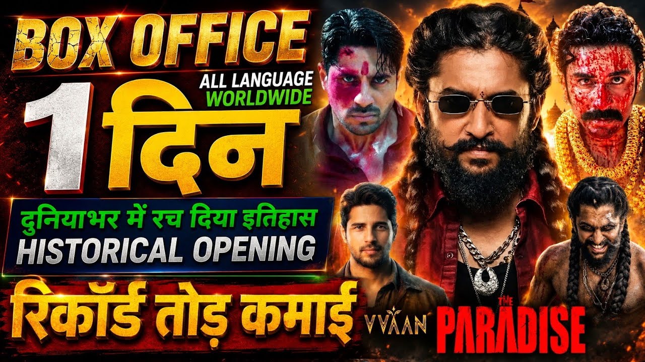 The Paradise Box Office Collection, Nani, Raghav Juyal,  The Paradise 1st Day Collection Worldwide,