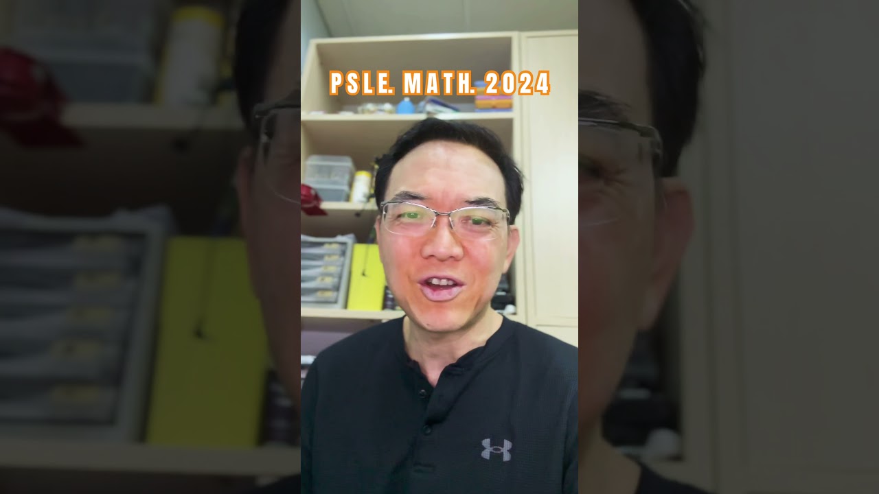 PSLE Math 2024 Answers to Tough Questions