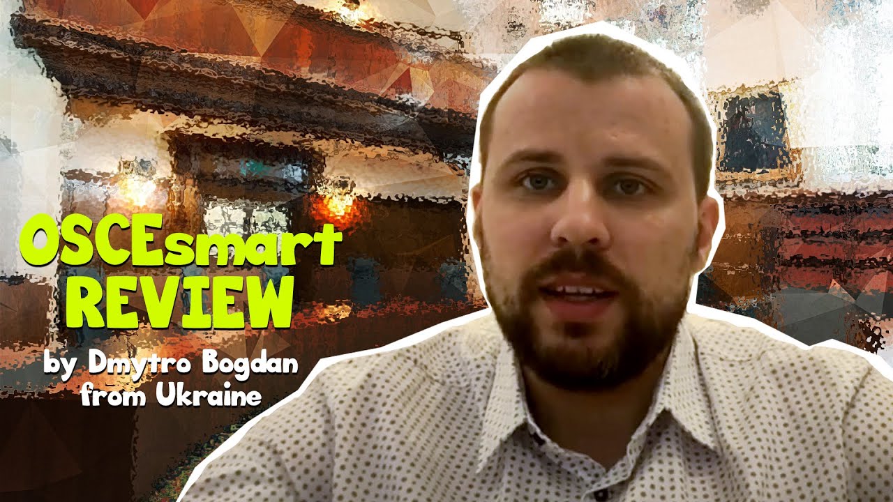 OSCEsmart Review by Dmytro Bogdan from Ukraine, Nov 2019