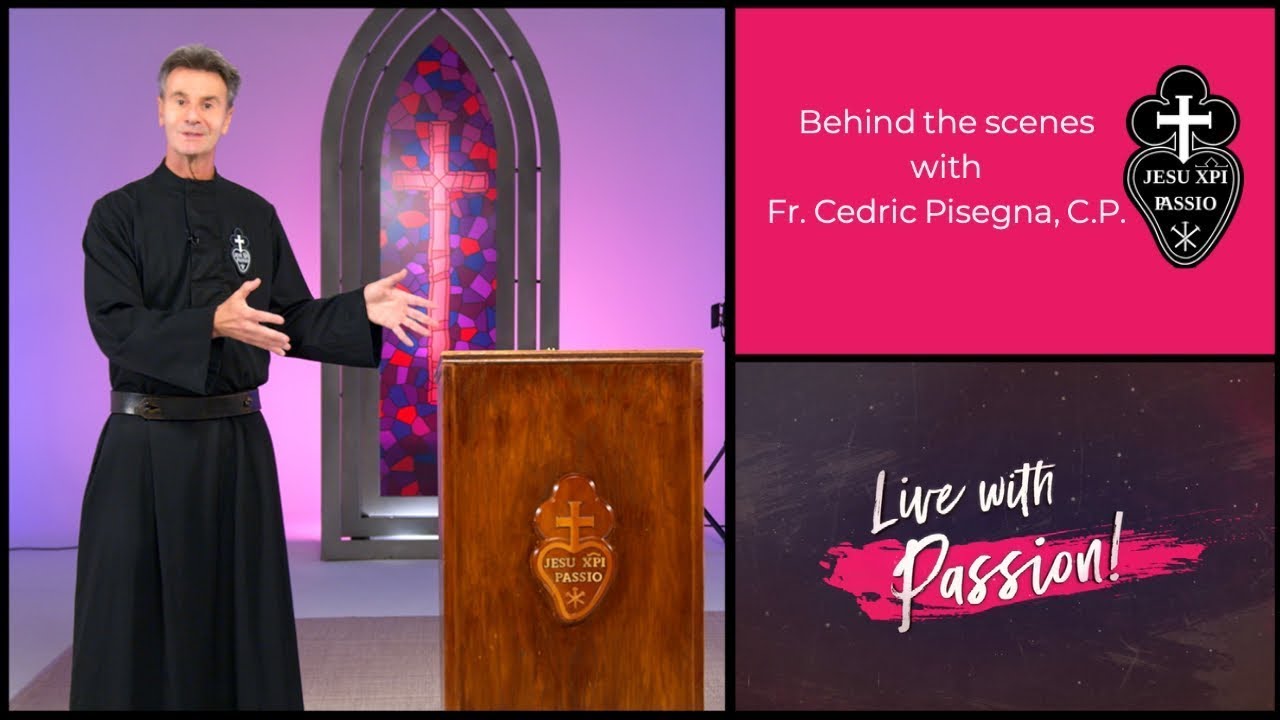 Behind the scenes with Fr. Cedric Pisegna, C.P.