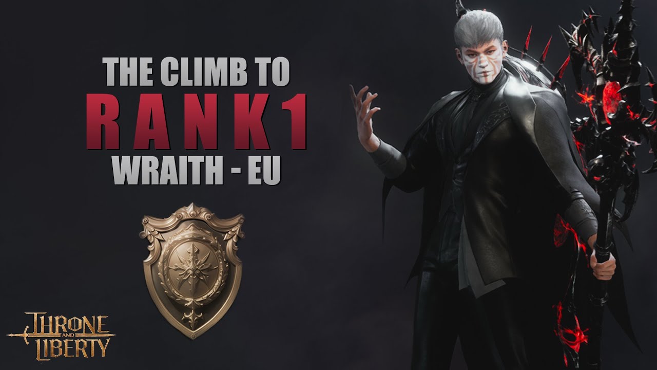 Throne & Liberty - THE CLIMB TO RANK 1 - Defeat the Night - Liberator 3450 CP - Wraith EU