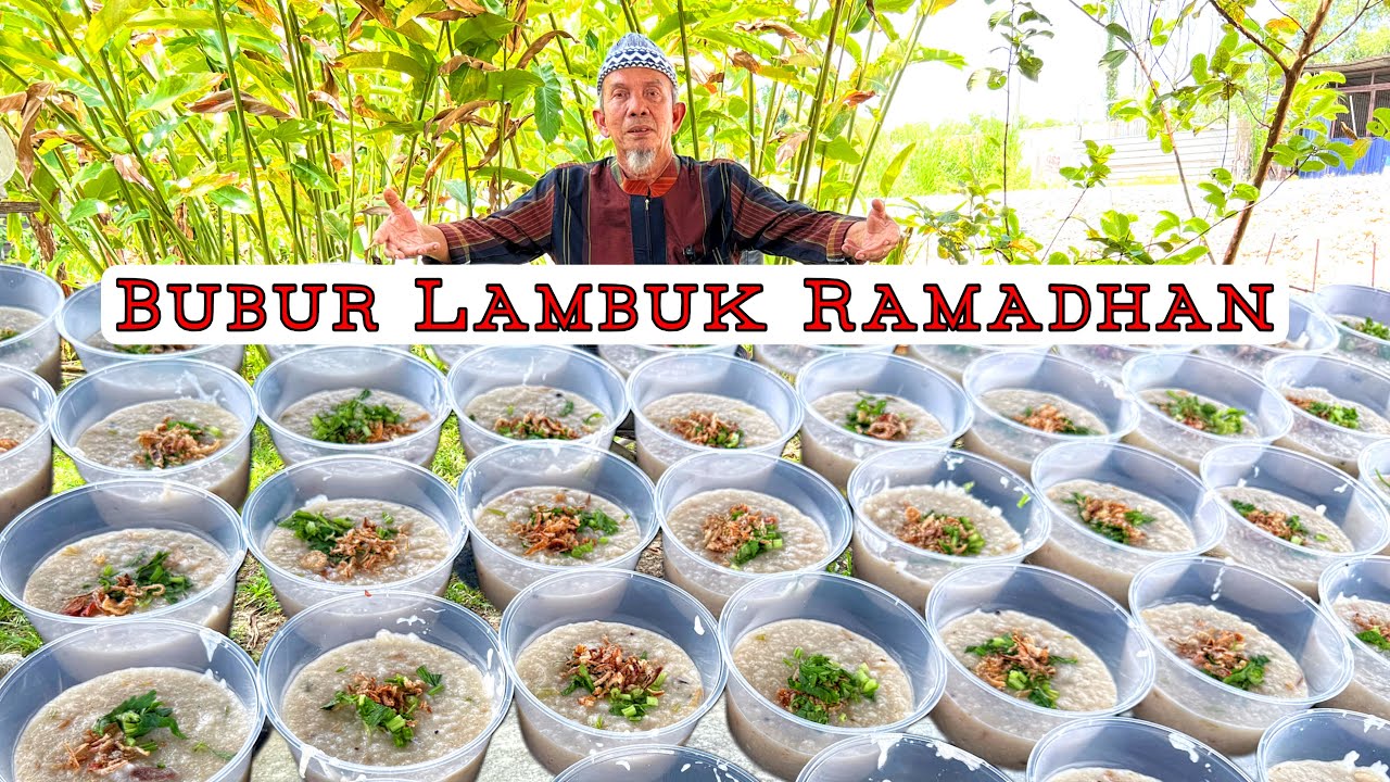 BUBUR LAMBUK RAMADAN ‼️ Bubur Lambuk Original