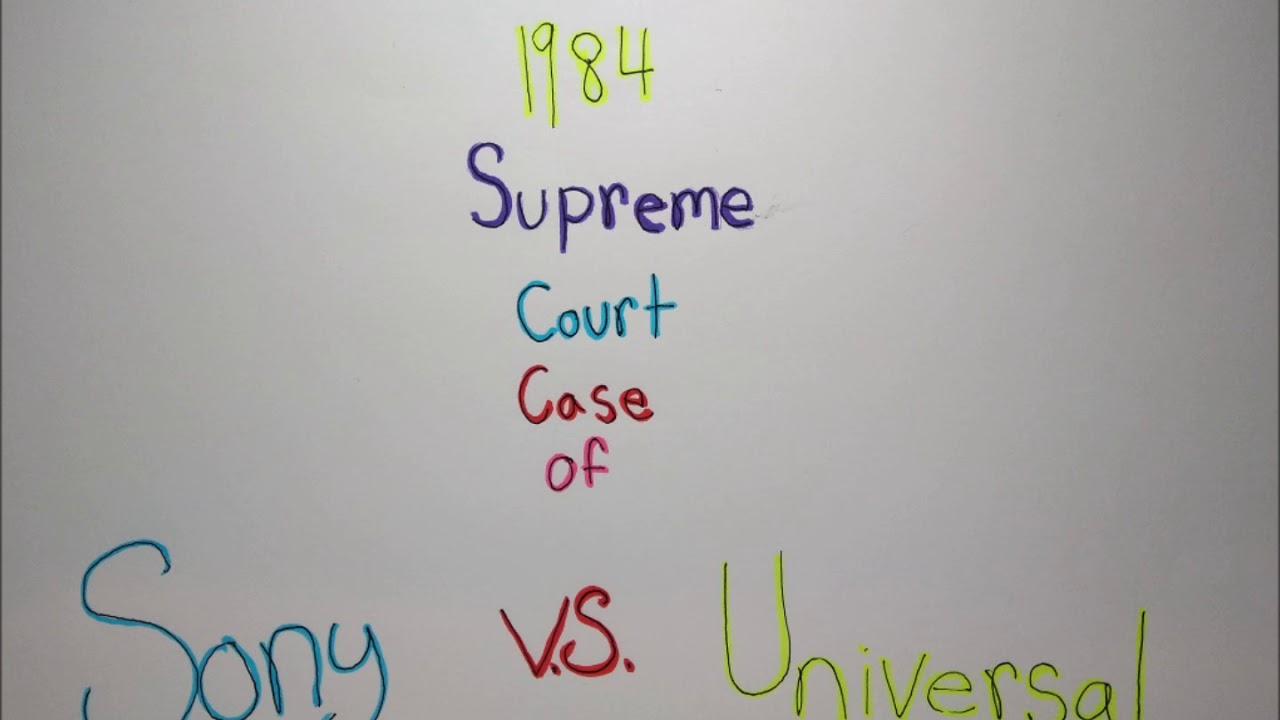 Sony vs Universal Supreme Court Case