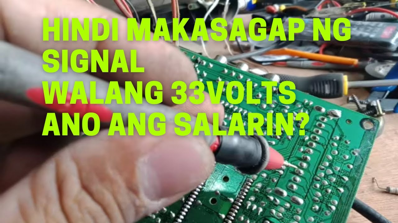 HINDI MAKASAGAP NG SIGNAL PENSONIC CRT TV NO TV SIGNAL NO 33V