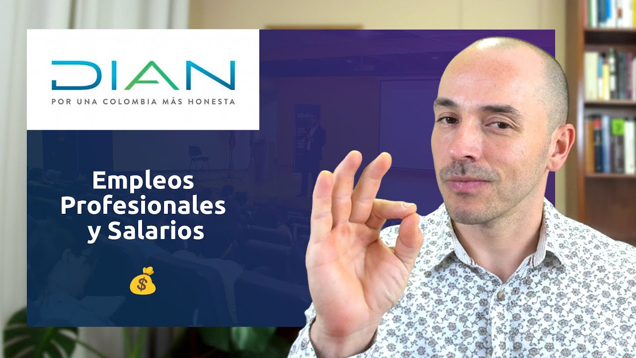¿Cuánto pagan y qué piden Vacantes Nivel Profesional DIAN 2025?
