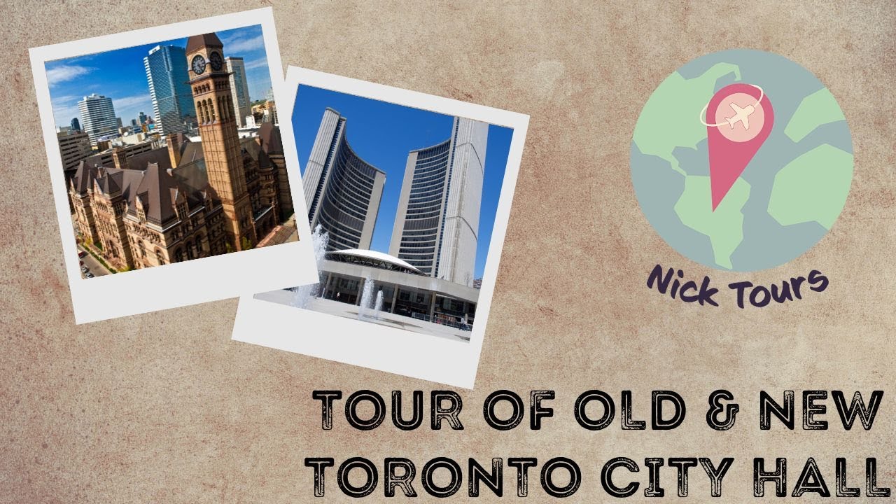 Tour of Old & New City Hall, Toronto, Ontario