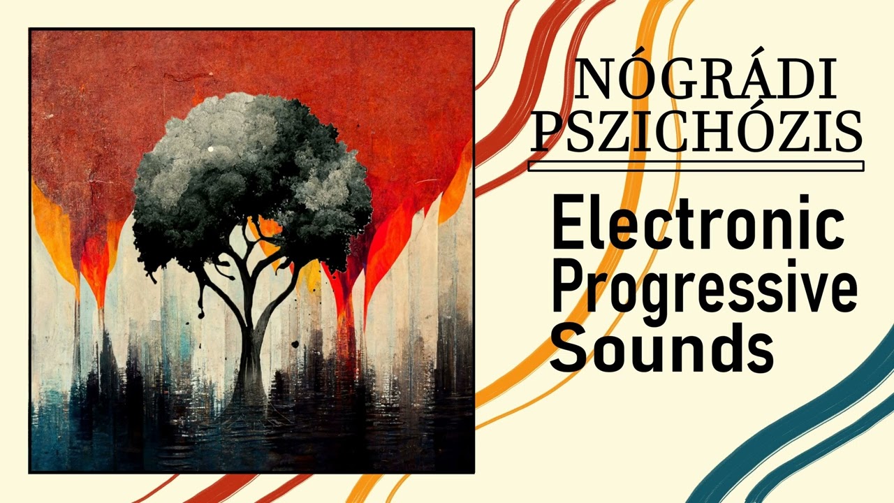 Electronic Progressive Sounds - Nógrádi Pszichózis 201 mix Dubaa (2026.01.)