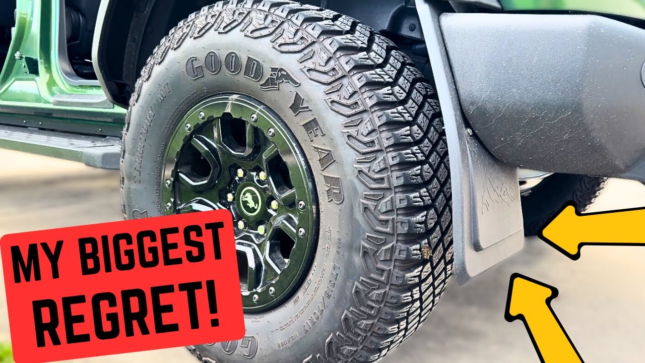 2021+ Ford Bronco MUD FLAPS! BIGGEST REGRET!