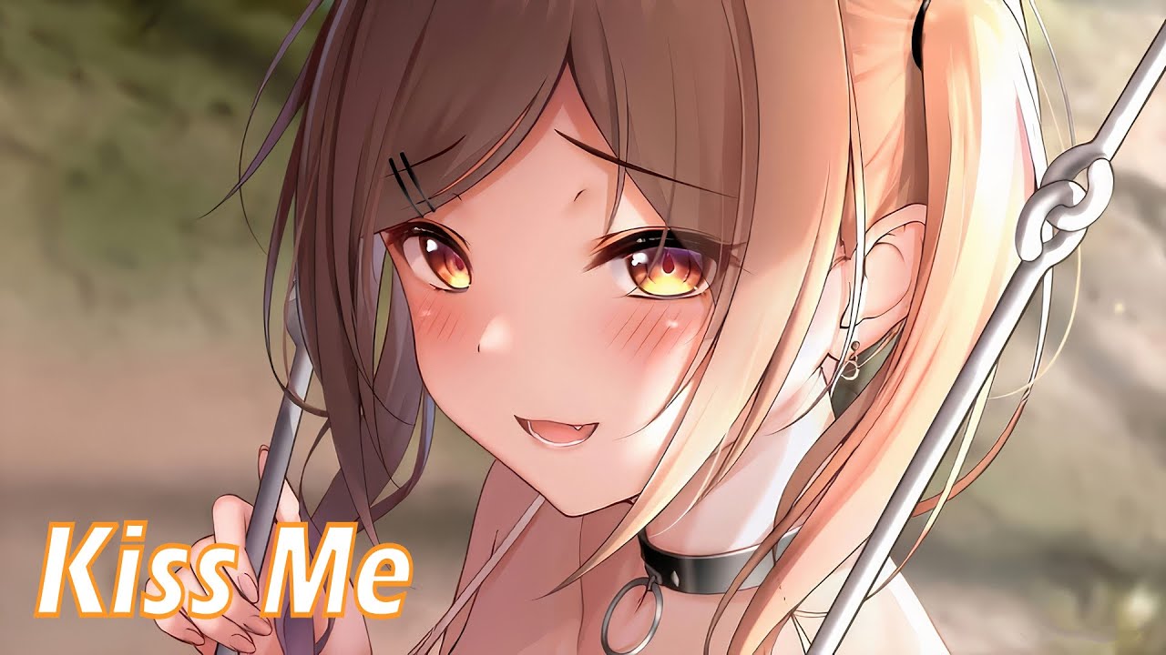 Nightcore - Kiss Me (dreamr.)〖Lyrics〗