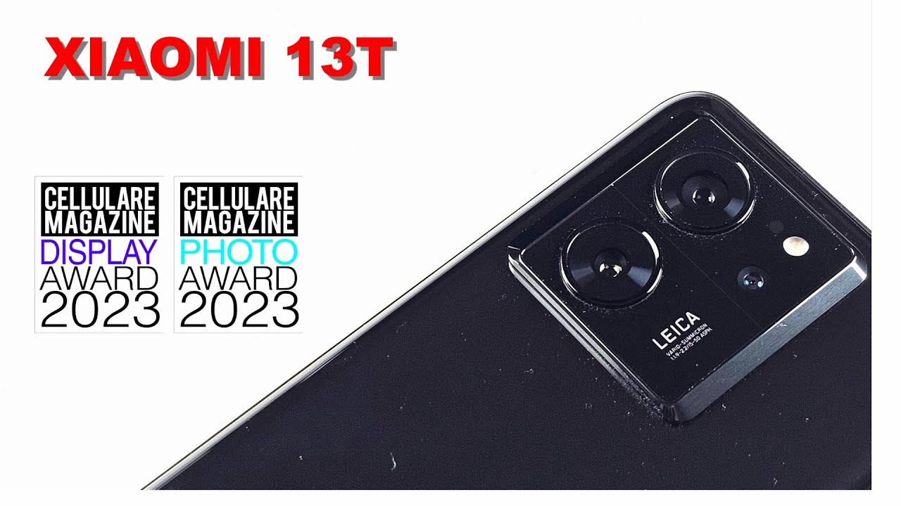 XIAOMI 13T - La recensione di Cellulare Magazine