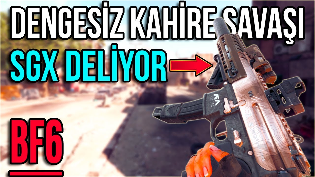 Kahire'de Dengesiz Savaş + SGX SMG Yok Ediyor | Battlefield 6