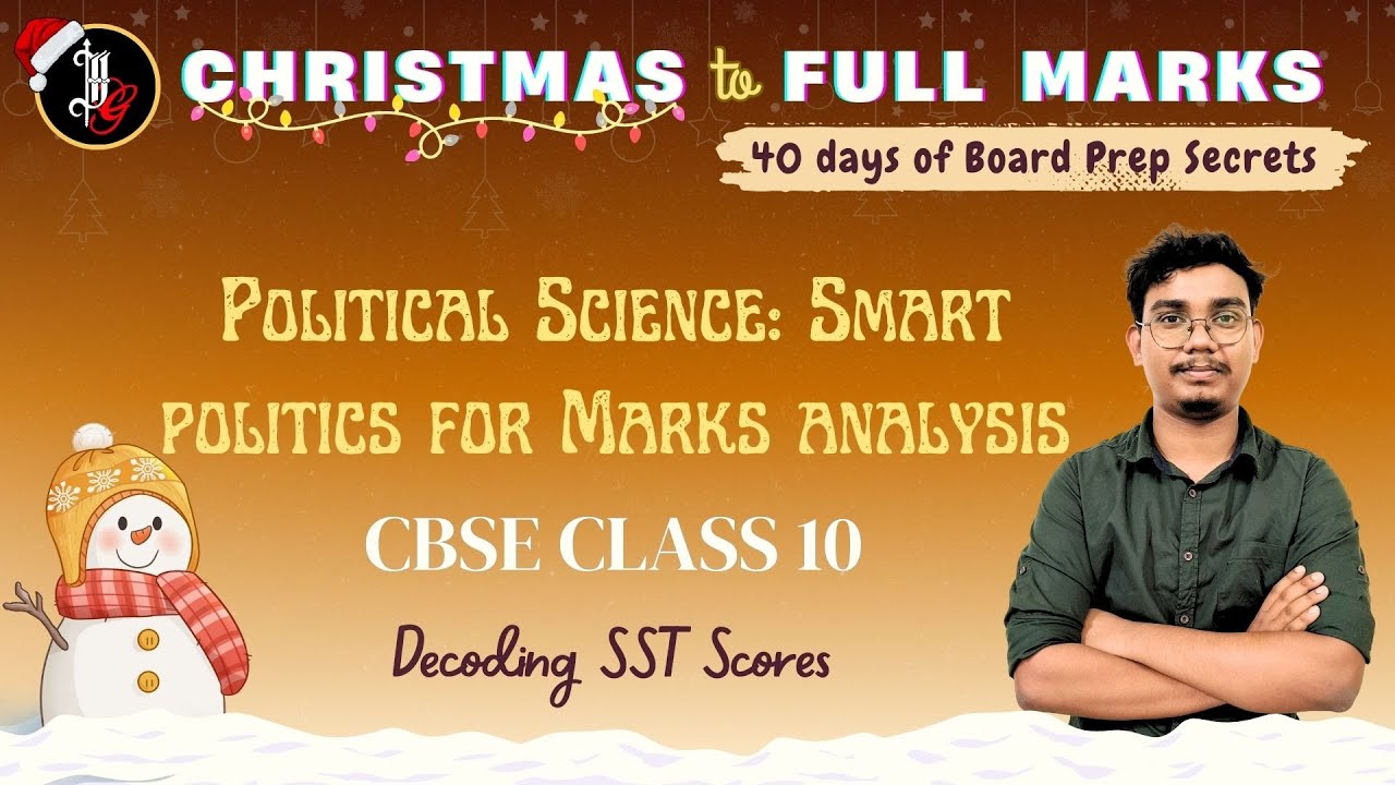 Political Science: Smart Politics for Marks Analysis | Decoding SST Scores | XMas To 100