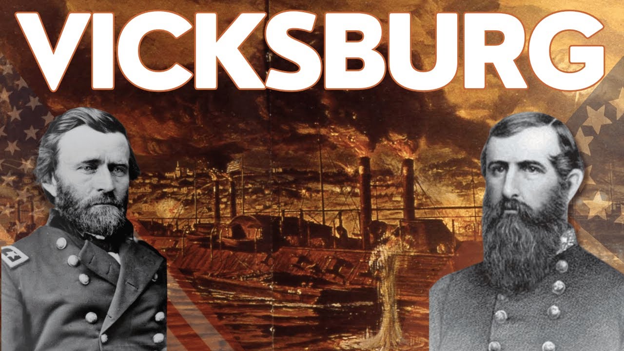 Taking Down The Citadel: The Siege of Vicksburg (1863)