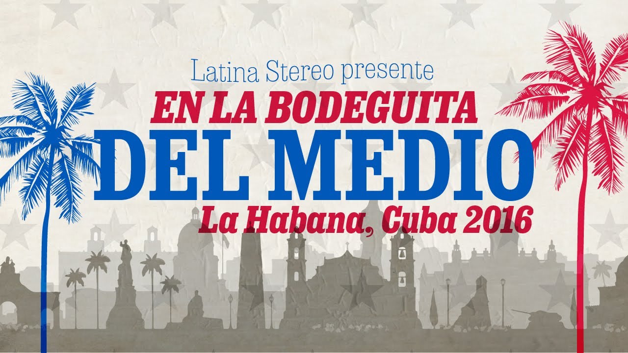 LATINA STEREO 🌴 | EN LA BODEGUITA DEL MEDIO - LA HABANA, CUBA
