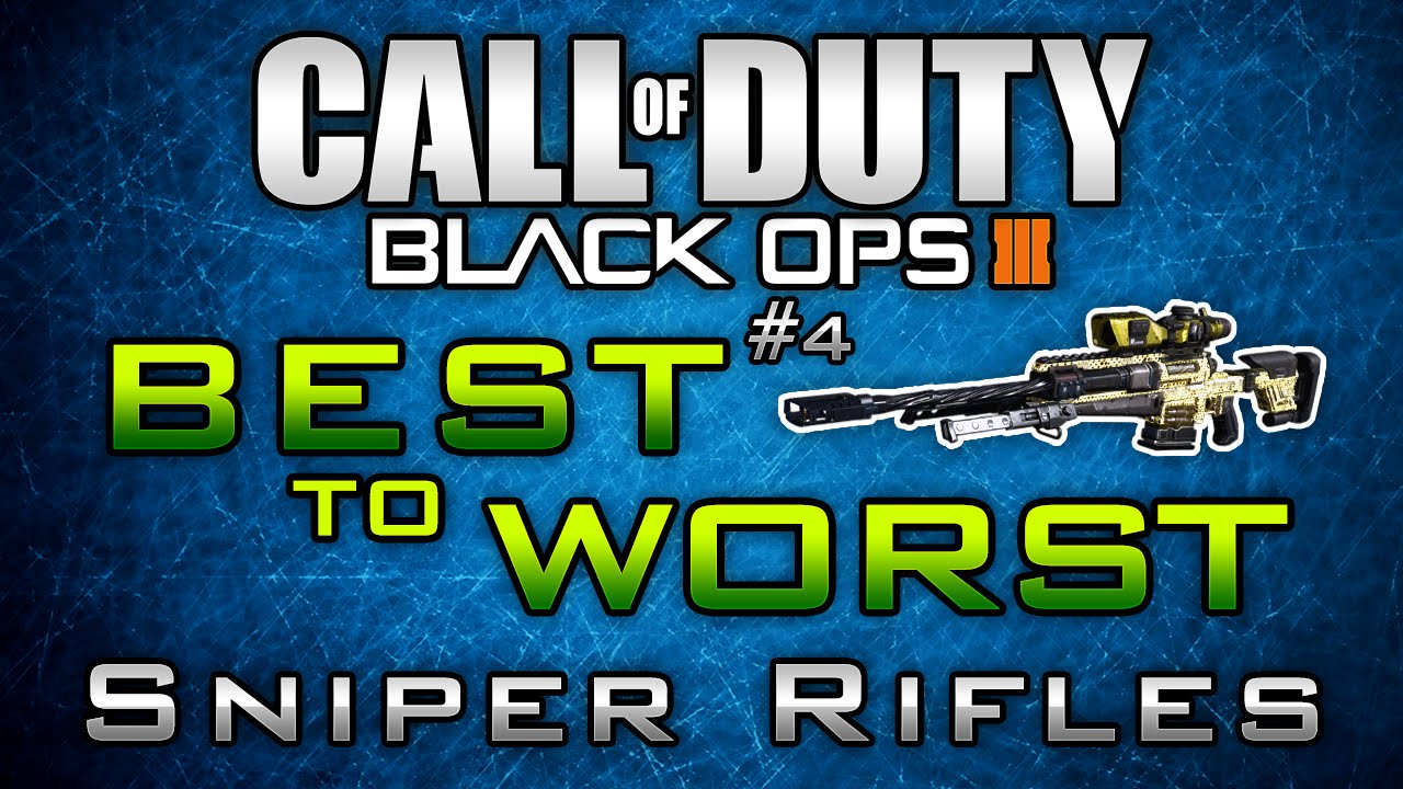 Black Ops 3 "Best to Worst" #4: Sniper Rifles in BO3! ( + Diamond Sniper Showcase)
