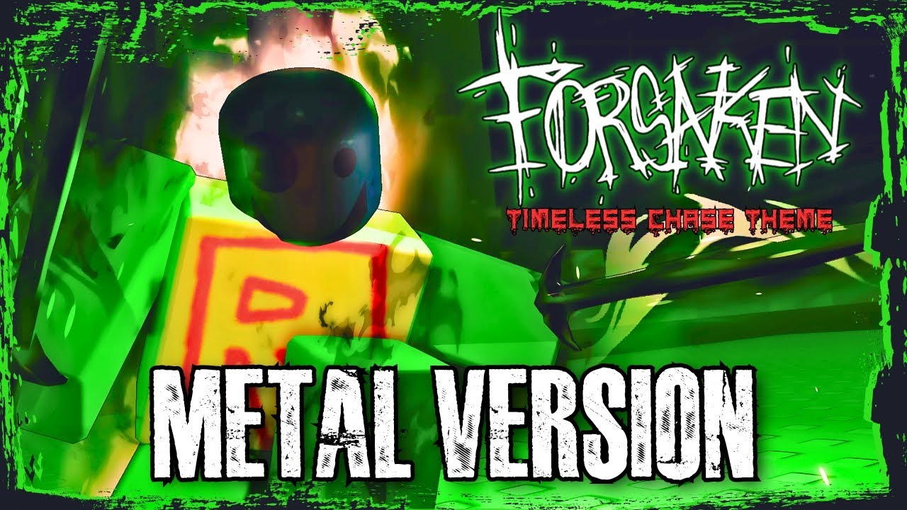 The End Is Nigh | FORSAKEN | Timeless Chase Theme | Metal Version